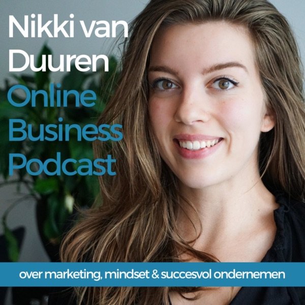 Cover van Nikki van Duuren | Online Business Podcast over marketing, mindset & succesvol ondernemen