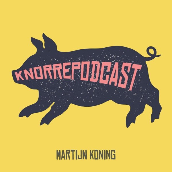 Cover van Knorrepodcast met Martijn Koning en Ruud Smulders