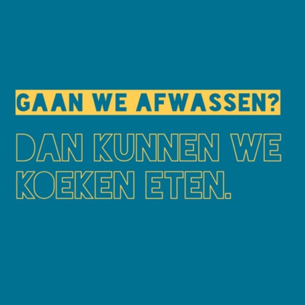 Cover van Gaan we afwassen? Dan kunnen we koeken eten.