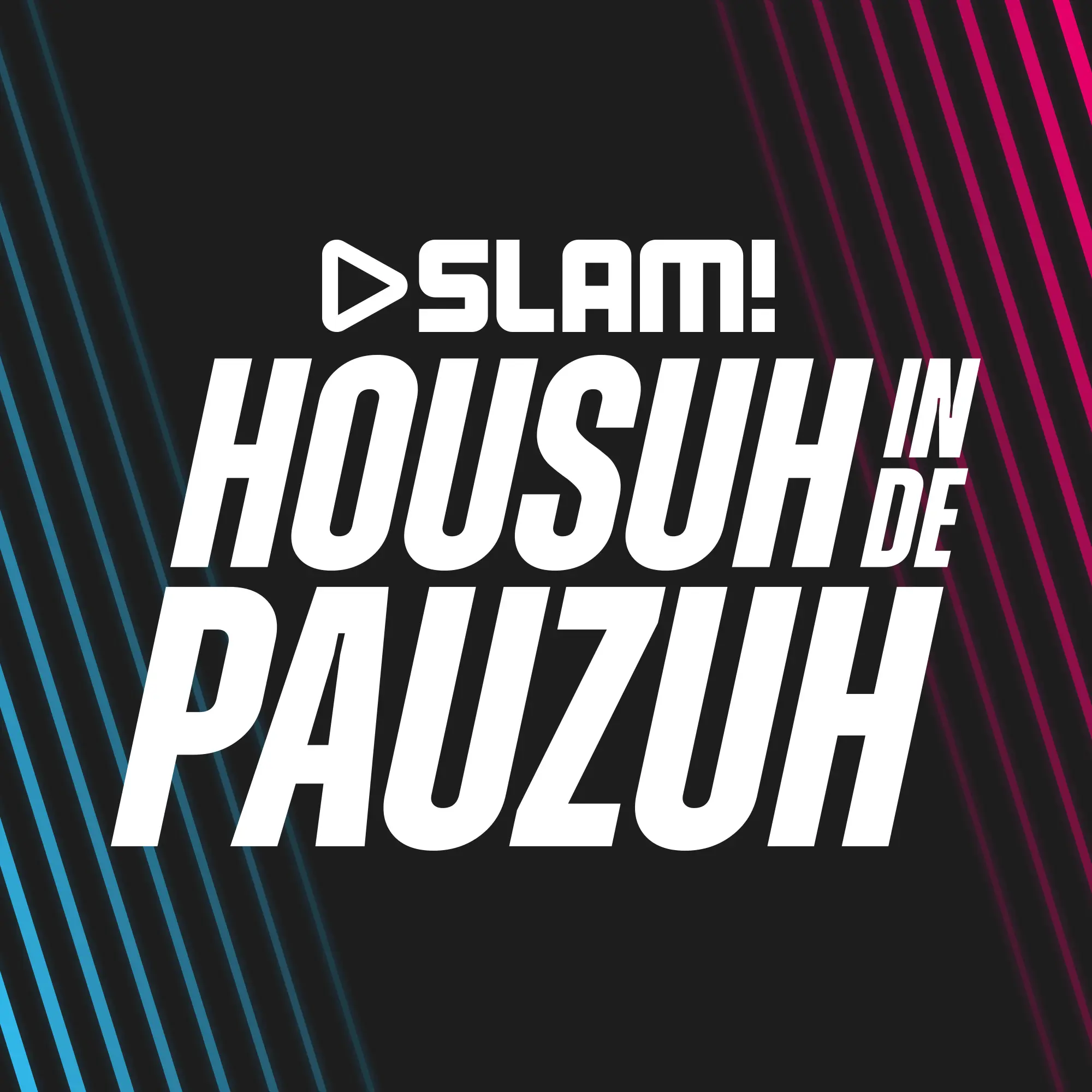 Slam! Housuh In De Pauzuh radiozender logo — afspelen.nl
