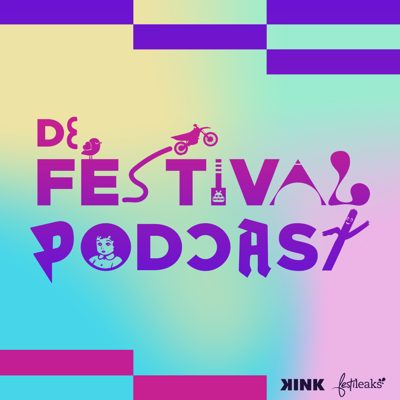 Cover van De Festivalpodcast • Door KINK & Festileaks