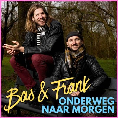 Cover van Bas en Frank onderweg naar morgen