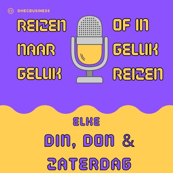 Cover van Reizen naar geluk of in geluk reizen?