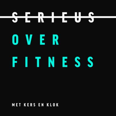 Cover van Serieus over fitness met Kers en Klok