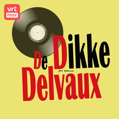 Cover van De Dikke Delvaux