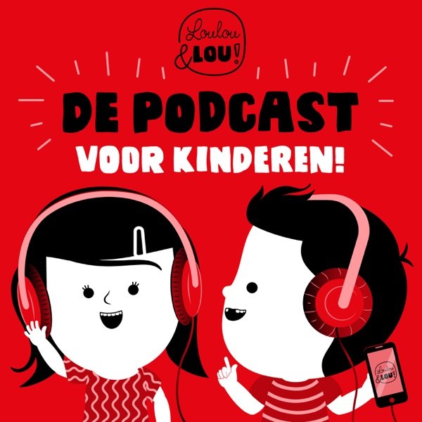 Cover van Loulou en Lou, de podcast voor kinderen!